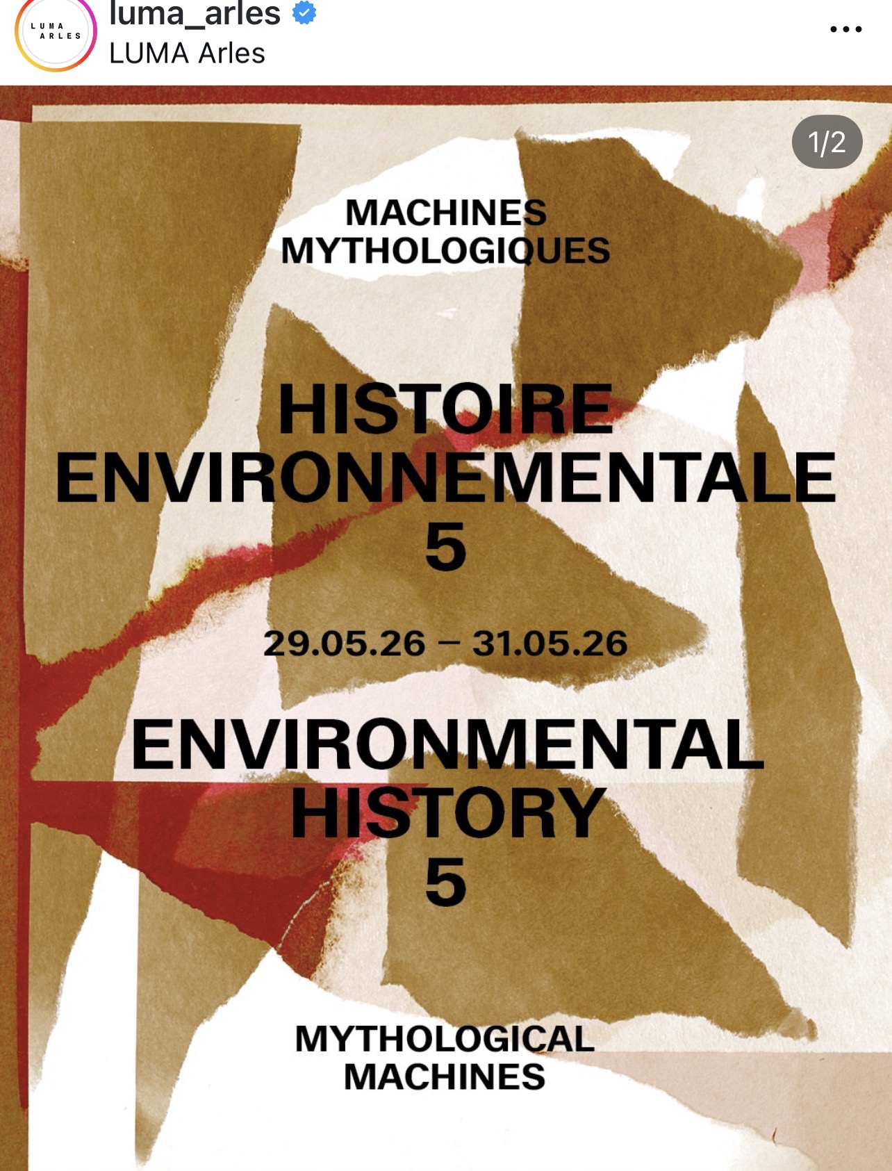 Séminaire doctoral – samedi 30 mai 2026 – Symposium d’histoire environnementale V – Machines Mythologiques LUMA Arles
